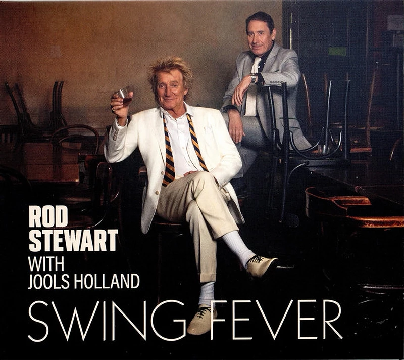Rod Stewart and Jools Holland - Swing Fever