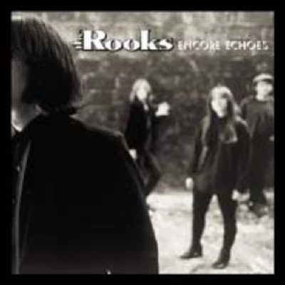 Rooks - Encore Echoes/A Wishing Well