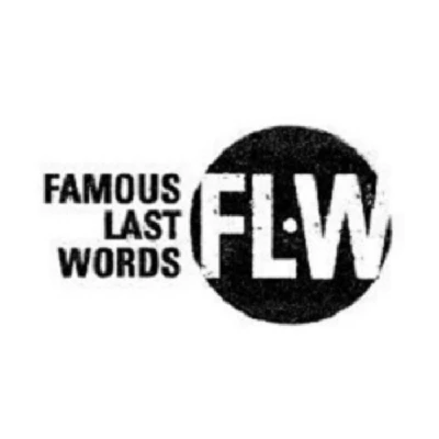 Miscellaneous - Famous Last Words