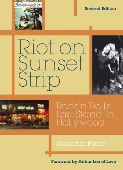 Miscellaneous - Riot on Sunset Strip: Rock 'n' Roll's Last Stand in Hollywood 