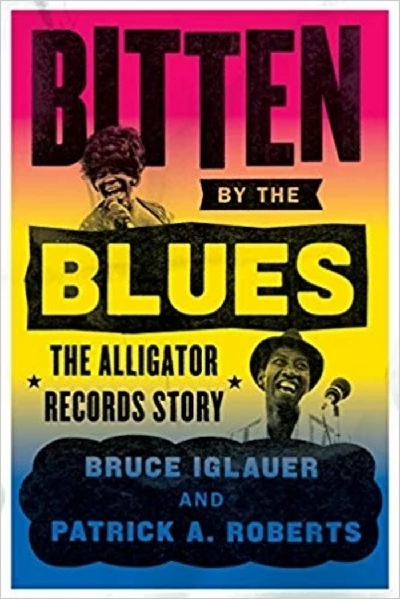 Bruce Iglauer/Alligator Records - Raging Pages