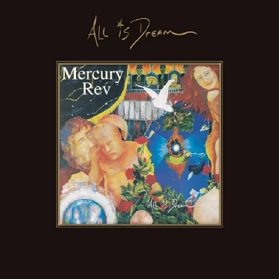 Mercury Rev - All is Dream