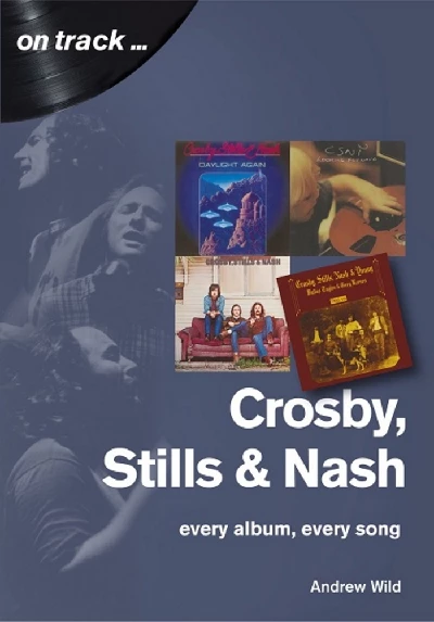Miscellaneous - Crosby, Stills and Nash: Every Album, Every Song