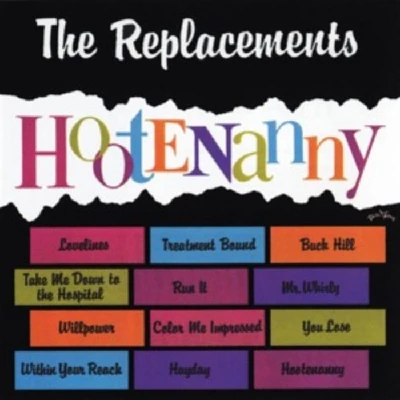 Replacements - Hootenanny