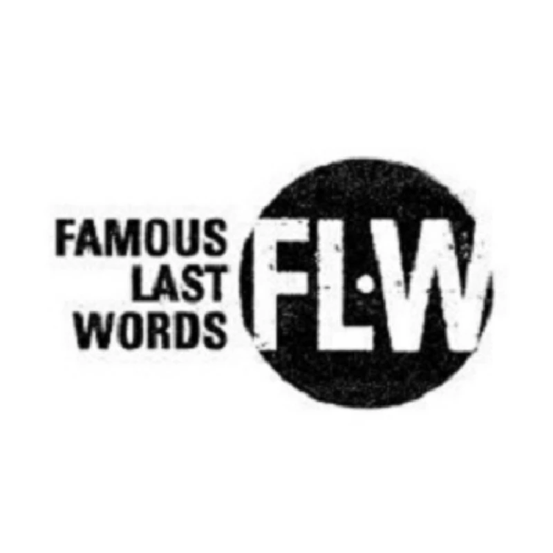 Miscellaneous - Famous Last Words