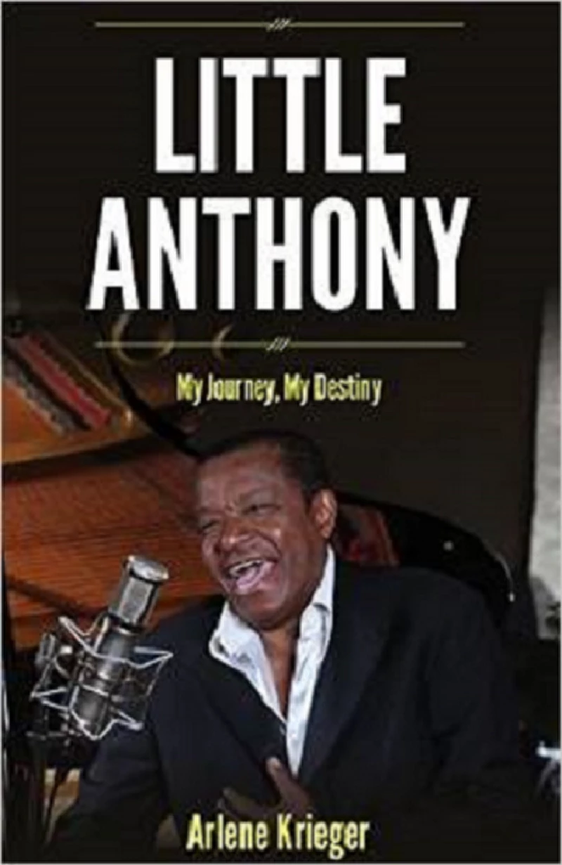 Little Anthony - Little Anthony: My Journey, My Destiny