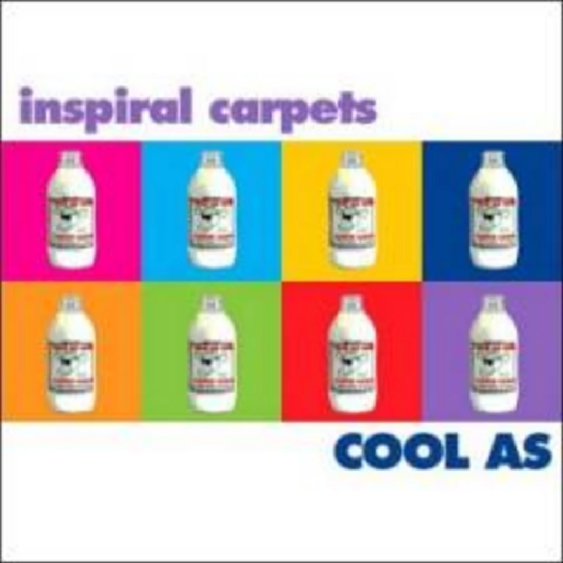 Inspiral Carpets - Cool as...