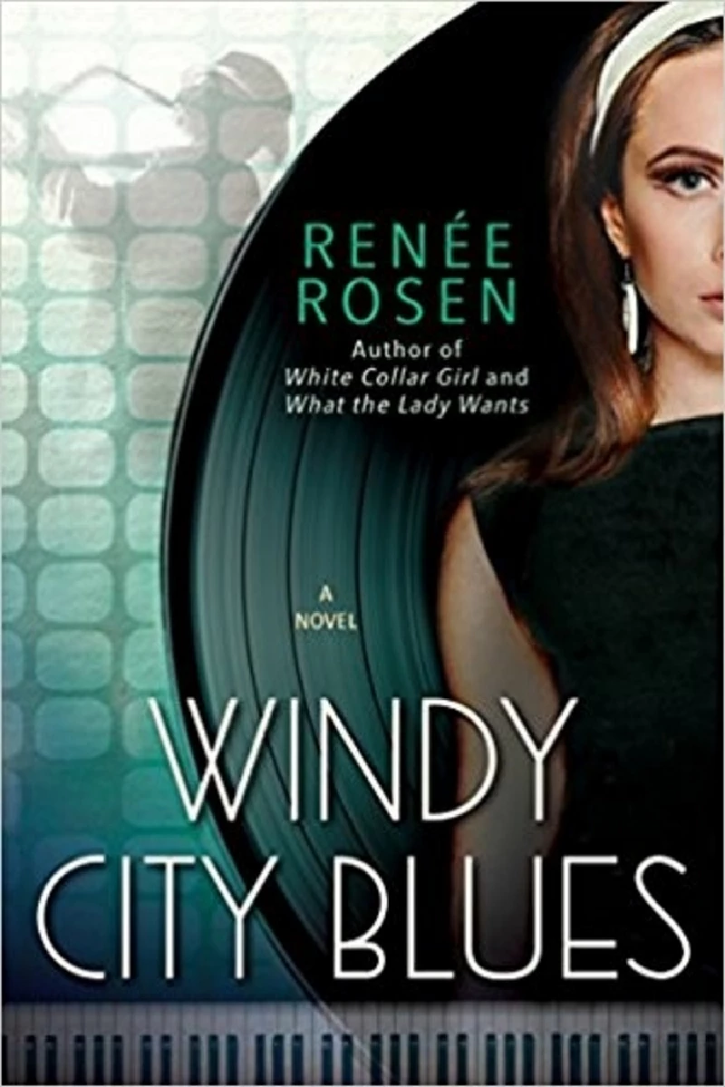 Renee Rosen - Windy City Blues