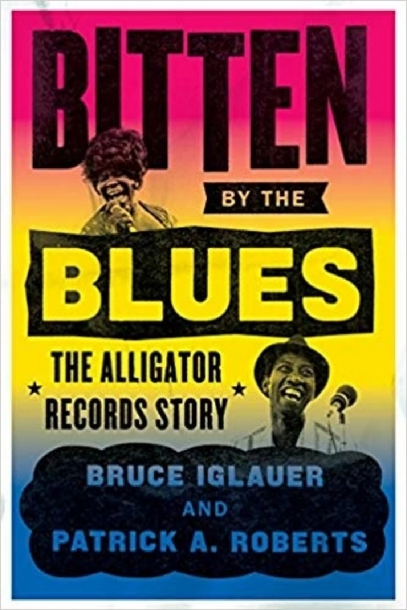 Bruce Iglauer/Alligator Records - Raging Pages