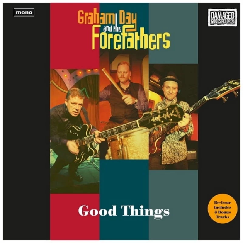 Graham Day and the Forefathers - Good Things