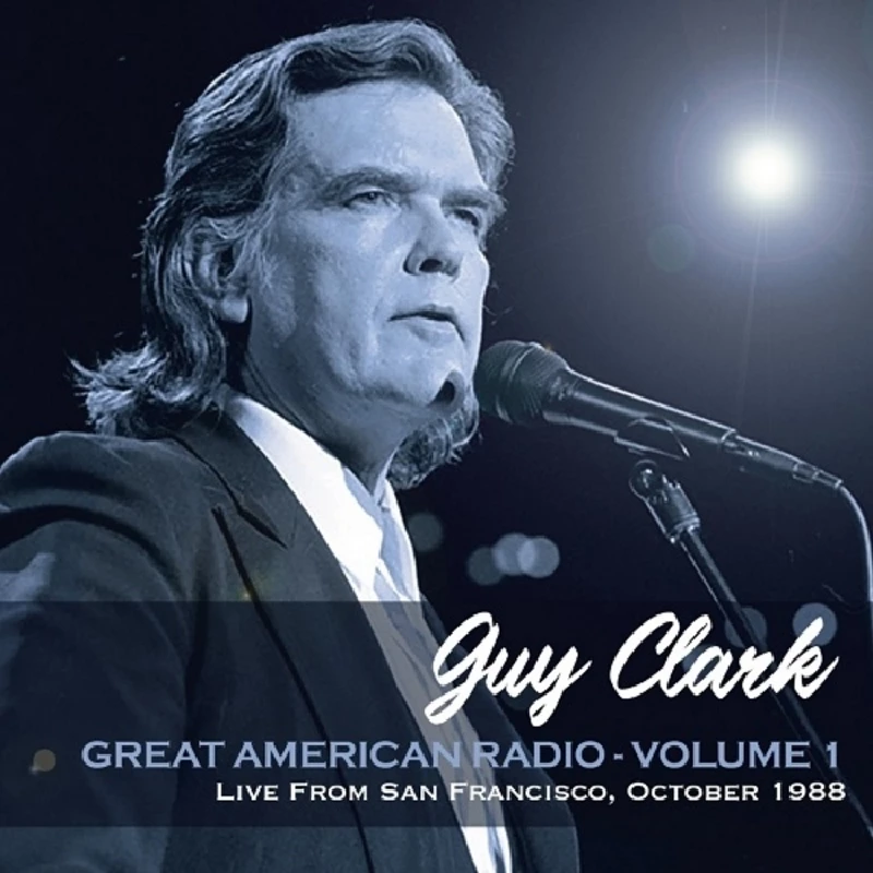 Guy Clark - Live from San Francisco, 1988
