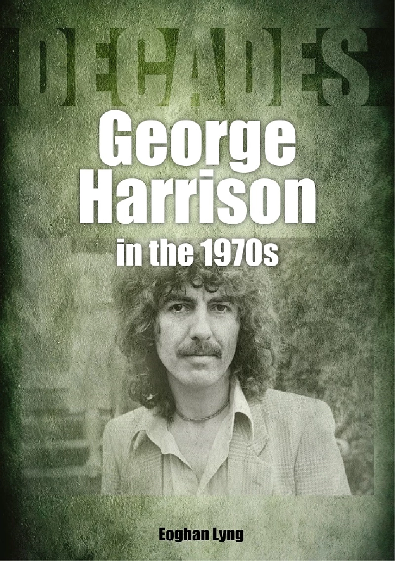 George Harrison - In the 1970's