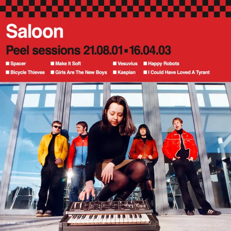 Saloon - Peel Sessions 21.08.01 • 16.04.03