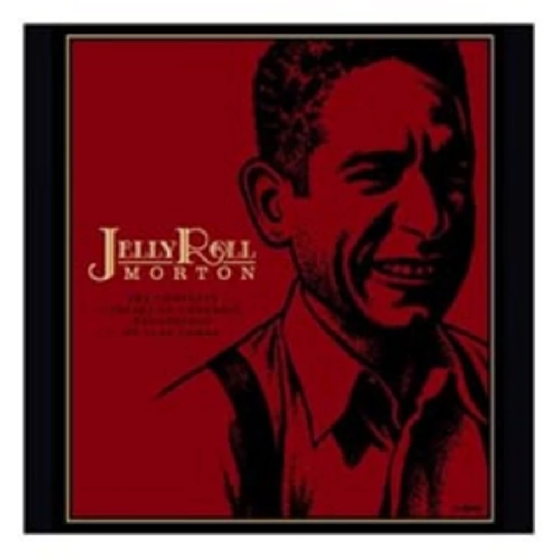 Jelly Roll Morton - Complete Library of Congress Recordings