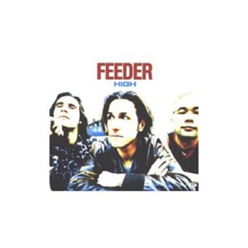 Feeder - Lows and Highs with Feeder