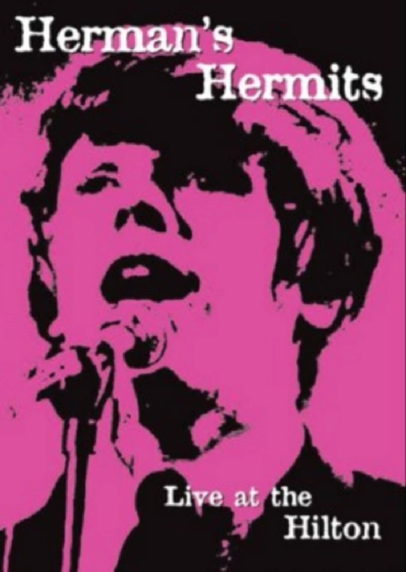 Hermans Hermits - The Hilton Show