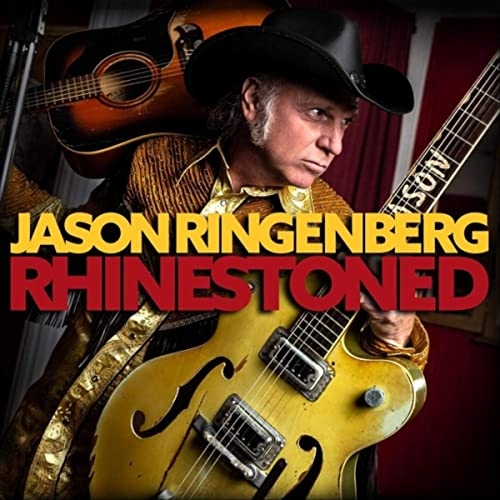 Jason Ringenberg - Rhinestoned