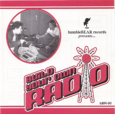 Various - Build Your Own Radio