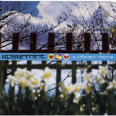 Spearmint - Different Lifetime