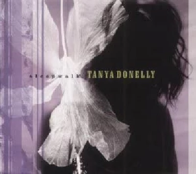 Tanya Donelly - Sleepwalk Ep