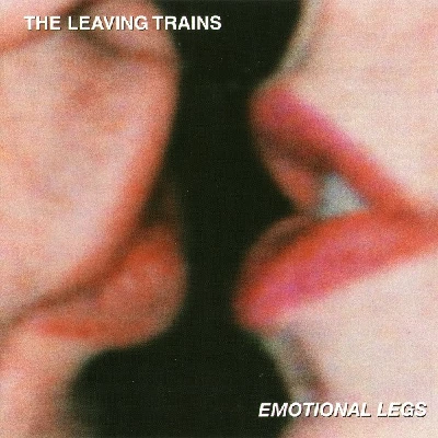 Leaving Trains - Emotional Legs