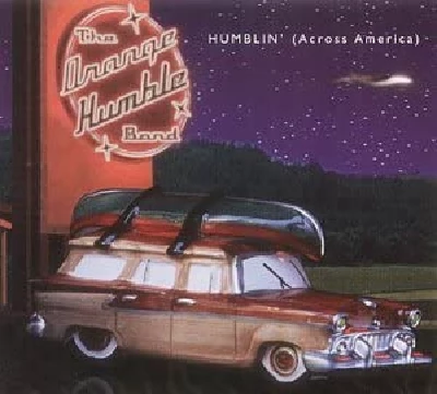 Orange Humble Band - Humblin Across America