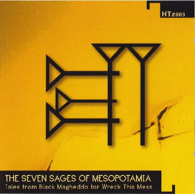 Seven Sages Of Mesopotamia - Tales From The Black Magheddo