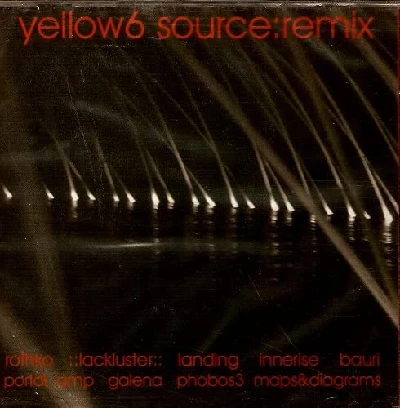 Yellow 6 - Source: Remix