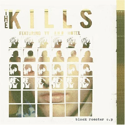 Kills - Black Rooster Ep