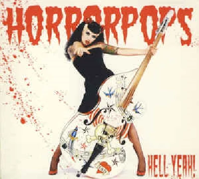 Horrorpops - Hell Yeah