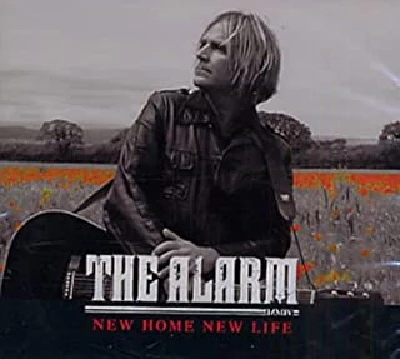 Alarm - New Home, New Life