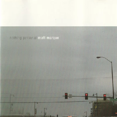Matt Marque - Nothing Personal