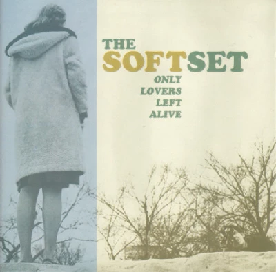Soft Set - Only Lovers Left Alive