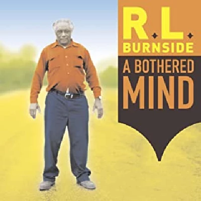 RL Burnside - A Bothered Mind