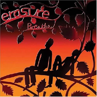 Erasure - Breathe