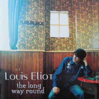 Louis Eliot - The Long Way Round