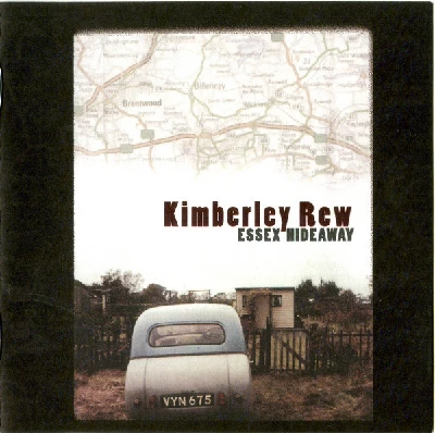 Kimberley Rew - Essex Hideaway