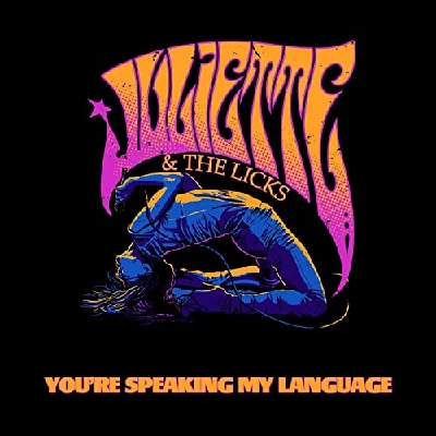 Juliette And The Licks - You're Speaking My Language