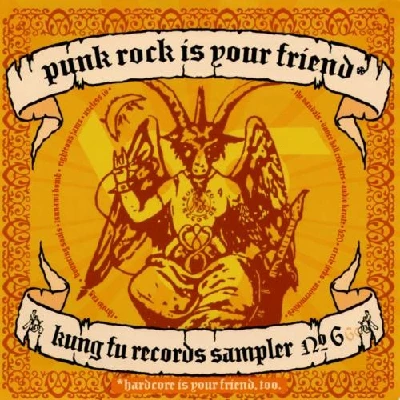 Various - Punk Rock Is Your Friend (Kung Fu Records Sampler № 6)