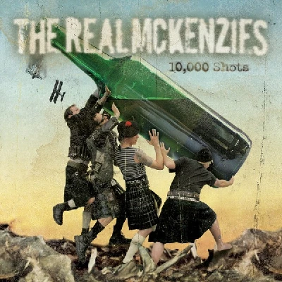 Real Mckenzies - 10,000 Shots