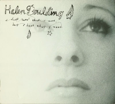 Helen Boulding - I Don't Know What I Want, But I Know What I Need