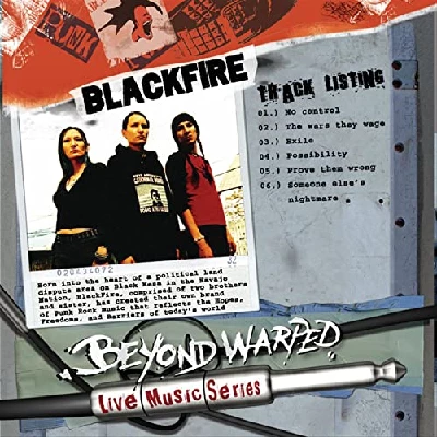 Blackfire - Beyond Warped Live Series