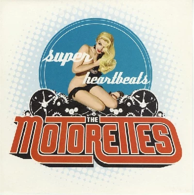 Motorettes - Super Heartbeats