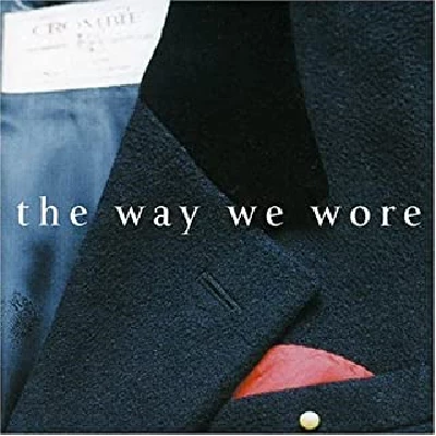 Various - The Way We Wore