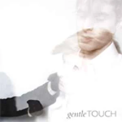 Gentle Touch - Gentle Touch