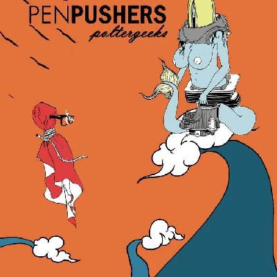 Penpushers - Poltergeeks