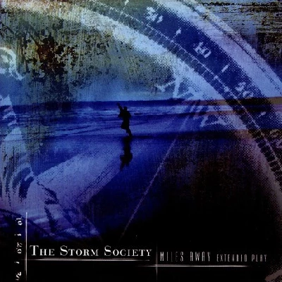 Storm Society - Miles Away