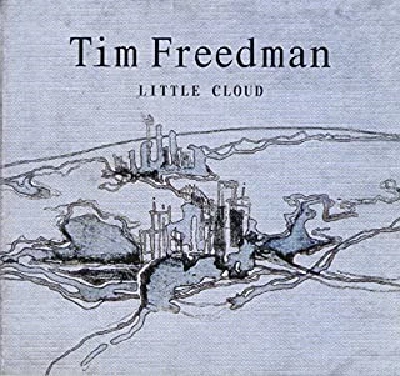 Tim Freedman - Little Cloud