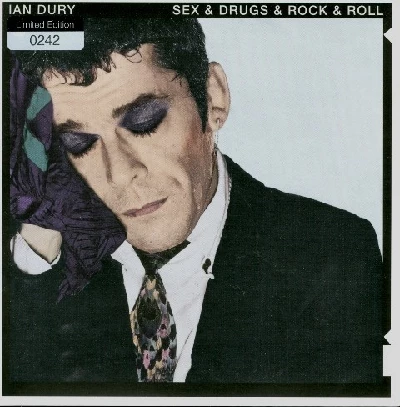 Ian Dury - Sex & Drugs & Rock & Roll