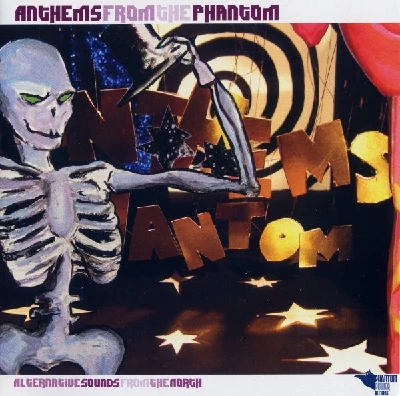 Various - Anthems from the Phantom